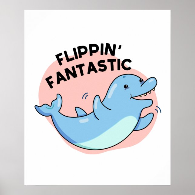 Poster Flippin Fantástico Dolphin Pun (Frente)