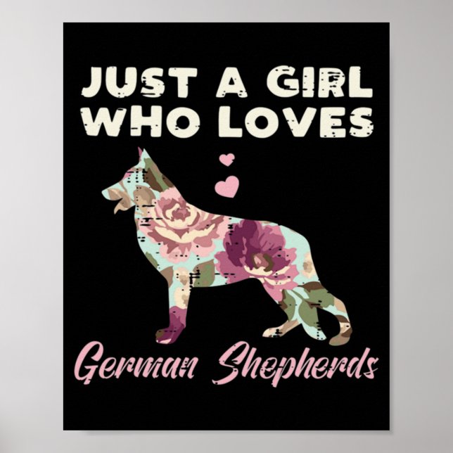 Poster Floral Apenas Uma Menina Que Ama German shepherd (Frente)