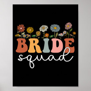 Poster Floral Bride Squad Flores Flores Flores Groovy Bac