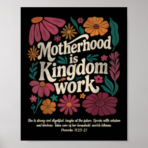 Poster Floral Vintage Motherhood Is Kingdom Work Mama Mot