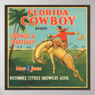 Pôster Flórida Cowboy Kissimmee Citrus Producers Vintage