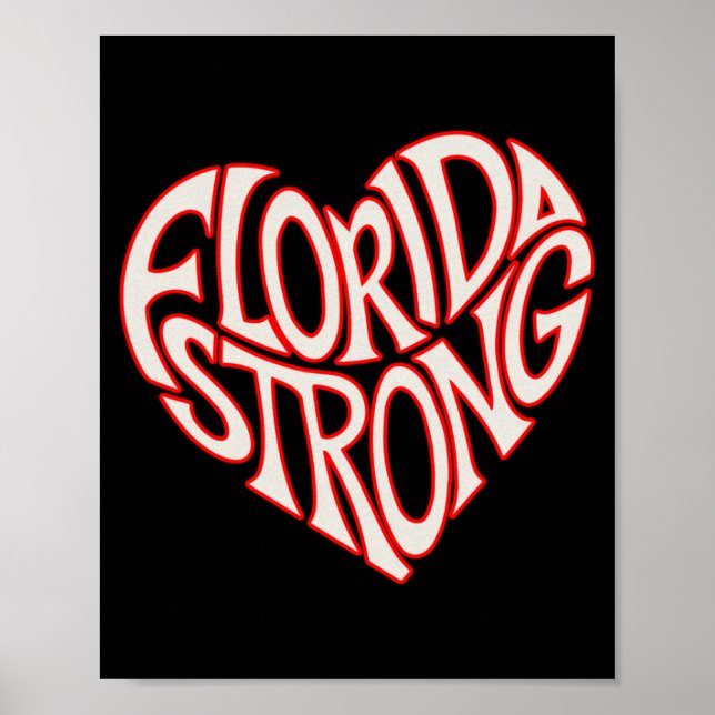 Poster Florida Strong Heart State Pride Tygraphy T Shirt  (Frente)