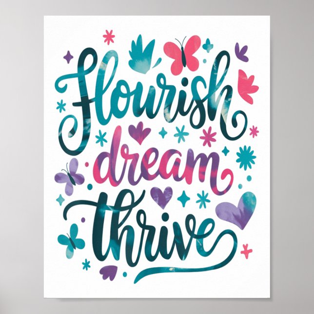 Poster Flourish Dream Thrive Motivational  (Frente)