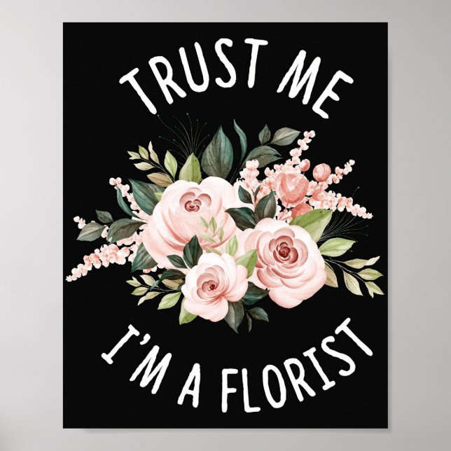 Poster Flower Lover | Acredita Que Sou Florista (Frente)