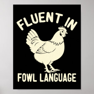 Poster Fluente Em Linguagem Imprópria De Galinha Animais
