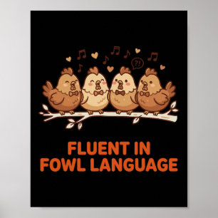 Poster Fluente Em Linguagem Imprópria Galinha Engraçada C