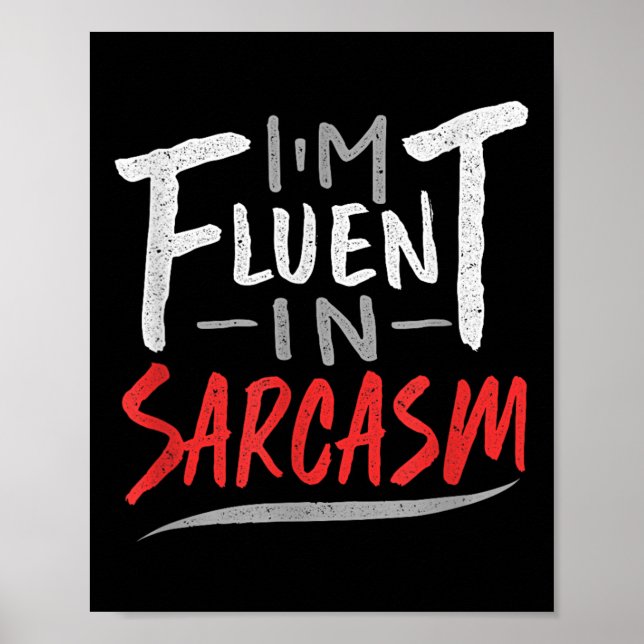 Poster Fluente Im No Sarcasmo - Presente Sarcastico (Frente)