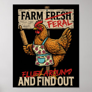 Poster Fluff Around And Find Out - Feral de Galinha Fresc