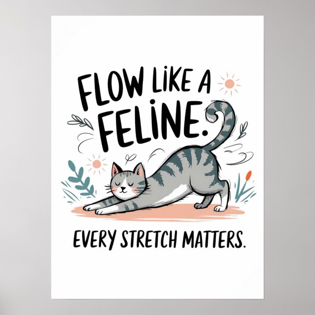 Poster Fluxo como um felino - Design de gato giro (Frente)