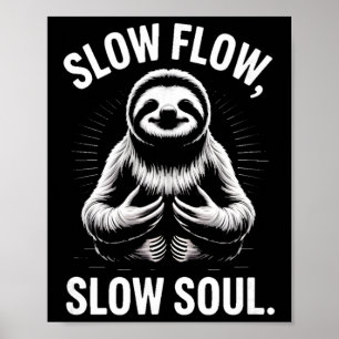Poster Fluxo Lento Alma Lenta Preguiça Yoga Meditação _1