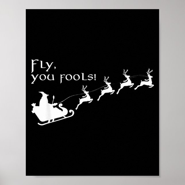Poster Fly You Fools Santa Sleigh Reindeer Christmas  (Frente)