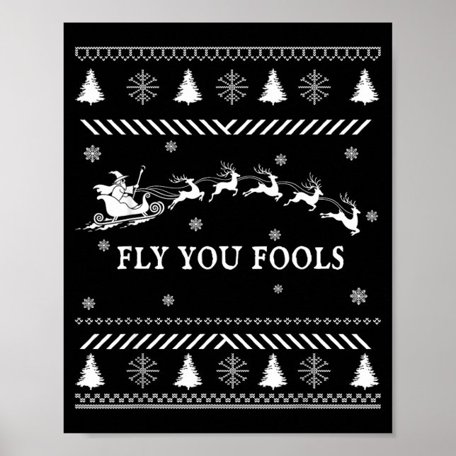 Poster Fly You Fools Wizard Santa Sleigh Reindeer Ugly Ch (Frente)