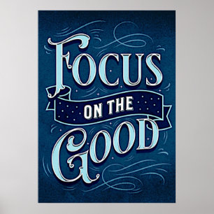 Poster Foco no bom - Inspirar e motivar o azul