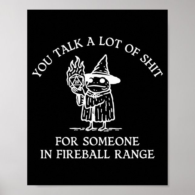 Poster Fog You Talk A Lot Of For Someone In Fireball Rang (Frente)