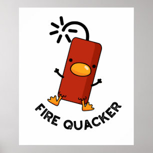 Poster Fogo Quacker Funny Fireworks