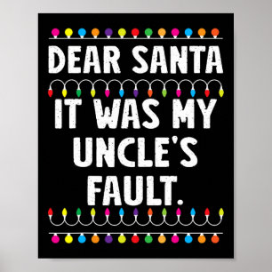 Poster Foi culpa do meu tio... Engraçada.