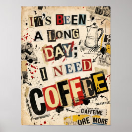 Poster foi um longo dia eu preciso de café
