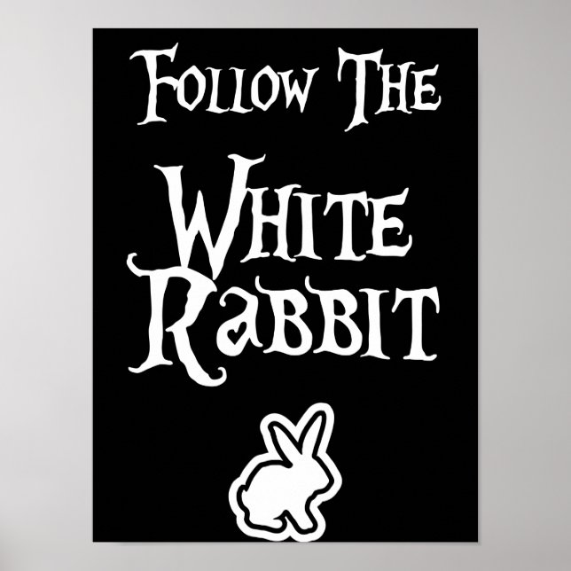 Poster Follow the White Rabbit (Frente)