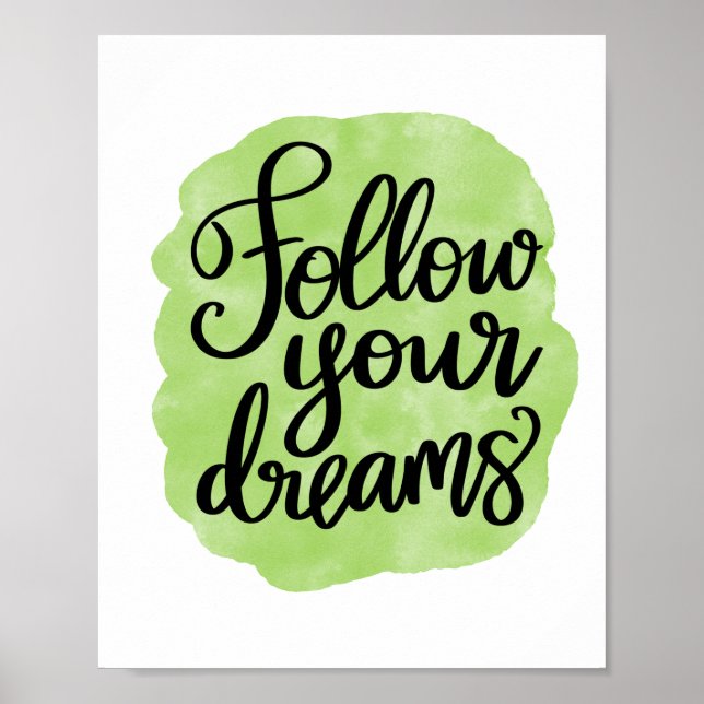 Poster Follow Your Dreams Motivational and inspirational (Frente)