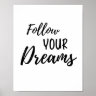Follow Your Dreams Motivational Quote