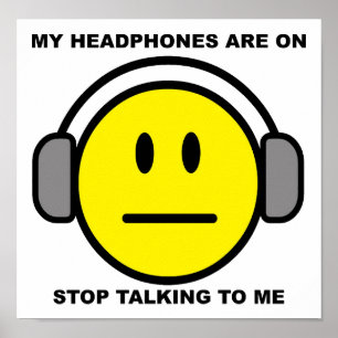 Pôster Fones de Ouvido Param de Falar Cartaz Divertido