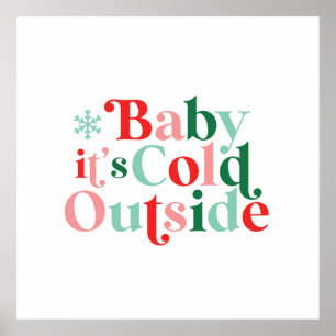 Poster Fonte Retro Bebê Está Frio Lá Fora Natal