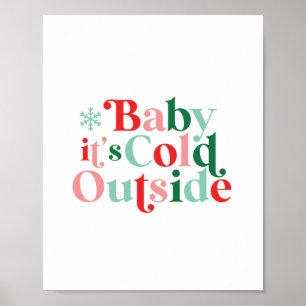 Poster Fonte Retro Bebê Está Frio Lá Fora Natal
