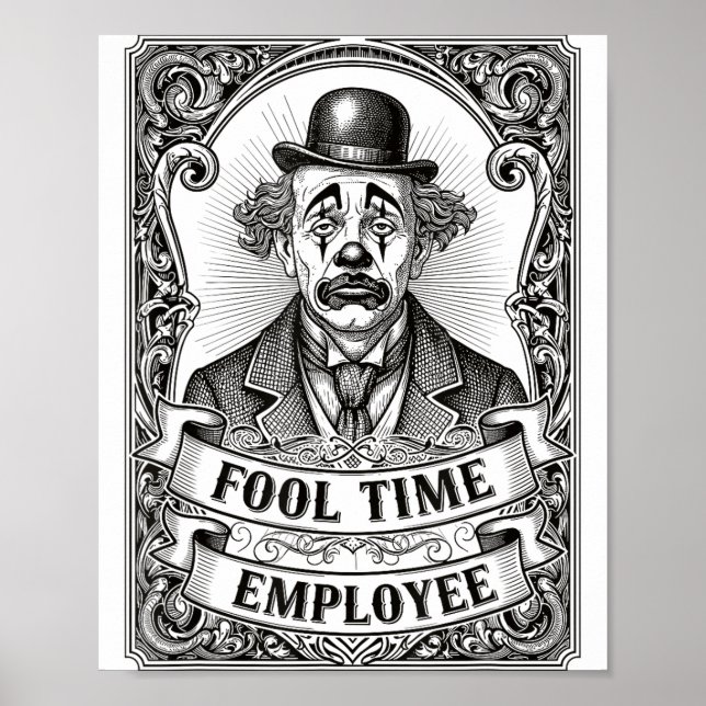 Poster Fool Time Employee Funny Office Humor  (Frente)