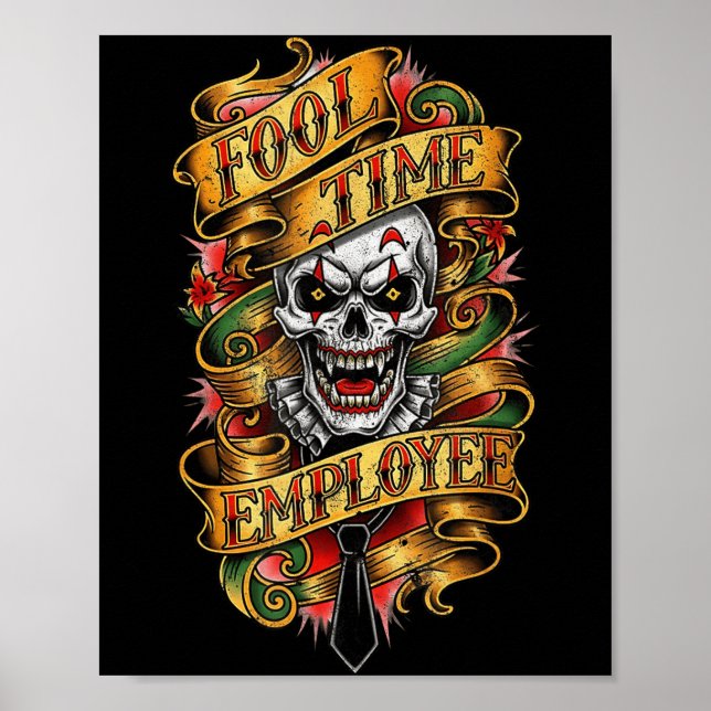 Poster Fool Time Employee Funny Office Humor  (Frente)