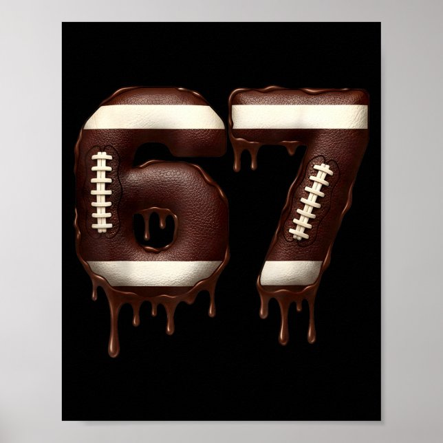 Poster Football 67 Funny Six Seven 6 7 Meme  (Frente)