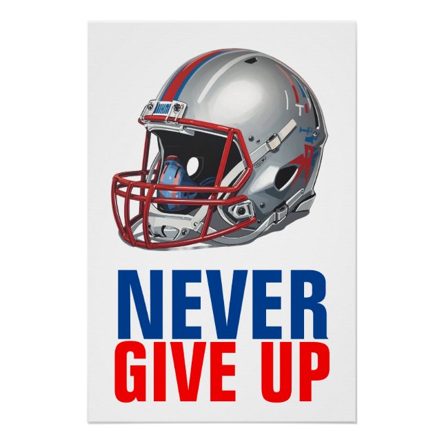 Pôster Football Motivational Never Give Up  (Frente)