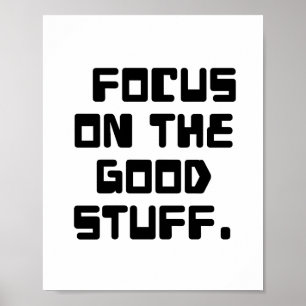 Poster foque nas coisas boas, citação inspiradora, inspir