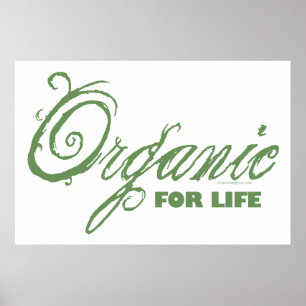 Pôster For Life, Organic