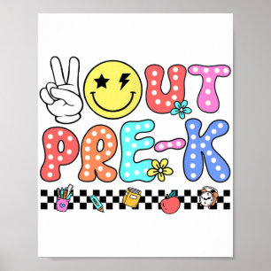 Poster Fora Da Graduação Pré-K No Último Dia De Sch