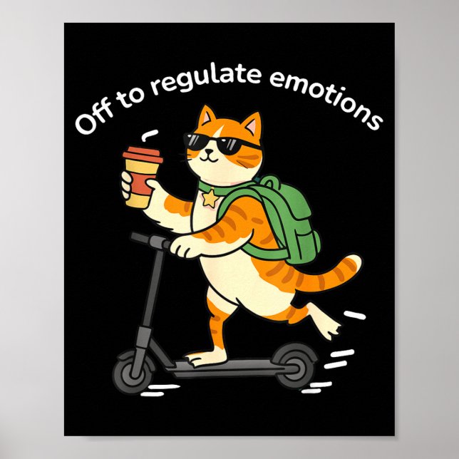 Poster Fora para regular emoções gato engraçado saúde men (Frente)