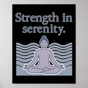 Poster Força na Serenidade Design de Meditação de Ioga Po