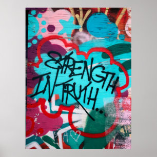 Poster Força No grafite Da Verdade