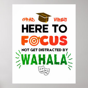Poster FORMANDO VIBES FOCUS No Wahala Dorm Room