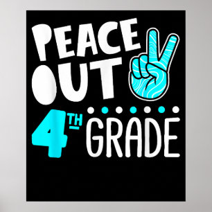 Poster Formatação do 4º ano do Peace Out na escola do últ