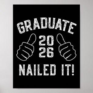 Poster Formatura engraçada de 2026 Ele conseguiu para ele