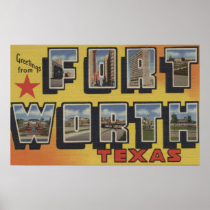 Pôster Fort Worth, Texas - grandes cenas da letra
