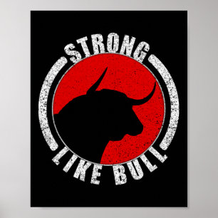 Poster Forte Como A Bull Bodybuilding E A Erga De Energia