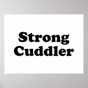 Poster Forte Cuddler