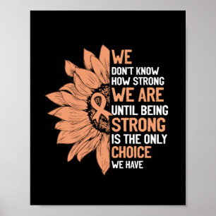 Poster Forte É A Única Escolha Para A Consciência Do C