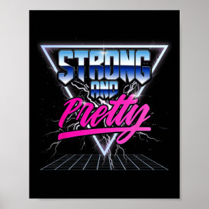 Poster Forte E Bonito 90 Anos 80 Vaporwave Bodybuilding G