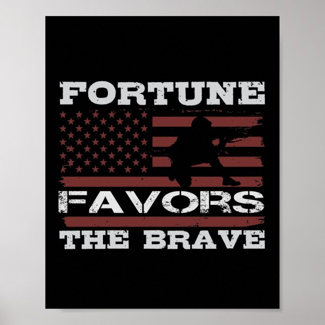 Poster Fortune Favorece A Coragem (Frente)