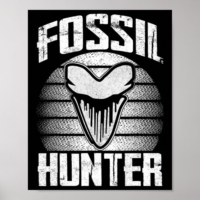 Poster Fossil Hunter Megalodon Prehistoric Shark Tooth Me (Frente)