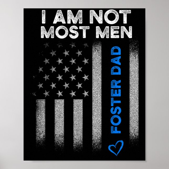 Poster Foster Parent Dad Most Men Foster Care  (Frente)