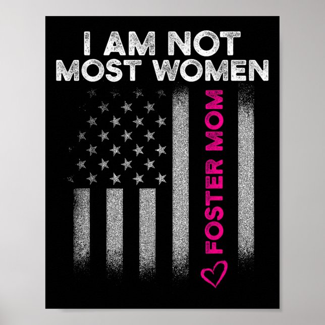 Poster Foster Parent Mom Most Women Foster Care  (Frente)