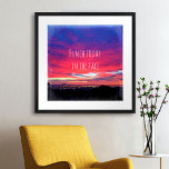 Pôster Foto do Sunset Azul, Rosa Quente, chega hoje à fre<br><div class="desc">É o fim de um longo dia e às vezes você só precisa se preparar para lutar! "Punch hoje na cara", porque qualquer coisa é possível quando você coloca sua mente nela. Veja esta poster de fotografia inspiradora de um pôr do sol espantoso de pinças quentes, laranjas, púrpuras e blues...</div>